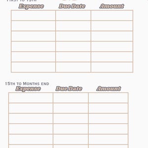 May include: A beige expense tracker with floral accents. The title "Expense Tracker" is in a decorative font. The tracker is divided into sections for expenses, due dates, and amounts, with sections for the first to the 15th and the 15th to the end of the month.