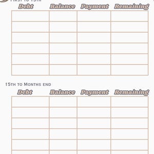 May include: A beige debt tracker with the word "tracker" in a decorative font. The tracker is divided into sections for "Debt", "Balance", "Payment", and "Remaining". It includes sections for the first to the 15th and the 15th to the end of the month.