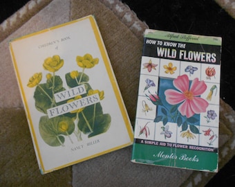 Vintage Childrens Book of Wild Flowers.  Bonus wildflower paperback.  50s nature books.  Plant reference books.