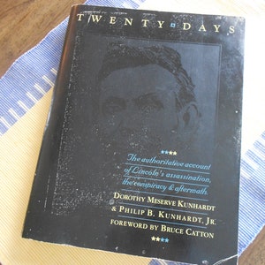 Vintage book Twenty Days, the account of President Lincoln&#39;s assassination, the conspiracy and aftermath.  Lincoln&#39;s death.