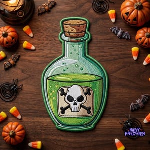 May include: An embroidered patch shaped like a glass bottle filled with green liquid, featuring a cork stopper and a beige label with a white skull and crossbones graphic. The patch has a green border and detailed stitching throughout.