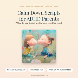 Guiones para calmar a los niños con TDAH (PDF imprimible), Qué decir durante las crisis emocionales, Guía para padres de niños neurodivergentes