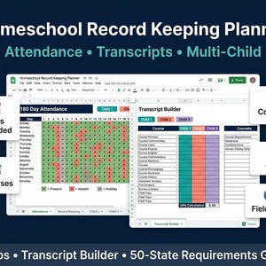 May include: A digital homeschool record keeping planner spreadsheet featuring a 180-day attendance tracker and a transcript builder. The interface includes tabs for multiple children, course tracking, GPA calculation, and field trip logs with clear labels.