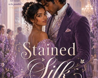 The Velvet Veil: Stained Silk and Other Impossible Things