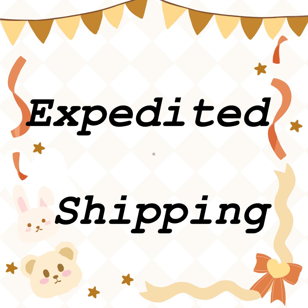 Expedited Sign Expedited Shipping - Etsy