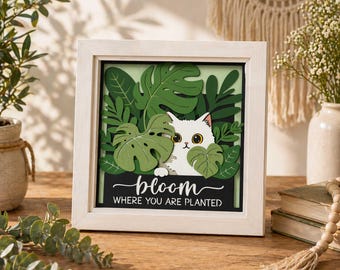 Cat Shadow Box SVG, Bloom Where You Are Planted, Layered Paper Cut File, Tropical Leaf Wall Art, Cute Cat Frame Decor, Cricut PNG