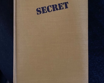 SECRET A Novel by Michael Amrine  First Edition 1950 Cold War Atomic Bomb