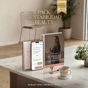 Puede incluir: Imagen promocional de un paquete para negocios de belleza. Incluye un libro titulado "TU PRECIO: TU PODER", un cuaderno, un smartphone con una aplicación y una taza. El texto "PACK RENTABILIDAD BEAUTY" es visible.