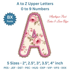 May include: An embroidered letter "A" with a floral pattern of pink roses on a cream background. The letter is outlined in pink with a gold lace edge. Text includes "A to Z Upper Letters", "0 to 9 Numbers", "Applique Font", and "5 Sizes - 5.08cm, 6.35cm, 7.62cm, 8.89cm, 10.16cm inch".