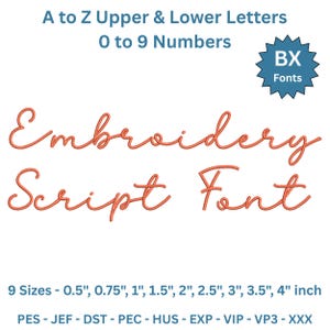 May include: A digital embroidery script font in a flowing, handwritten style. The image displays the words "Embroidery Script Font" in a coral color, along with size options from 0.5 to 4 inches. Includes upper and lower case letters and numbers.