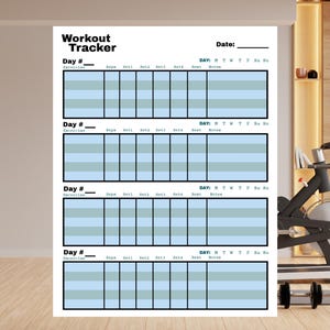 May include: A white workout tracker sheet with the title "Workout Tracker" at the top. The sheet has spaces to record exercises, reps, sets, rest, and notes. It includes a section for the date and days of the week.