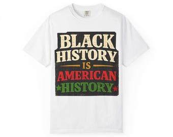 Black History Is American History T-shirt | Timeline Juneteenth Design