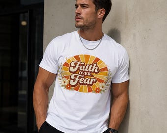 Faith Over Fear retro sunburst floral T-shirt | Inspirational faith tee