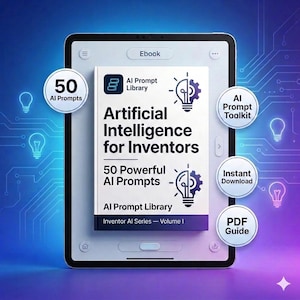 AI Prompts for Inventors | ChatGPT Product Idea Toolkit (PDF Download)