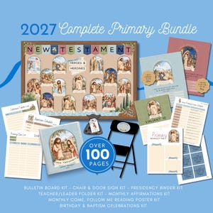 May include: A 2027 Complete Primary Bundle featuring a New Testament bulletin board kit, presidency binder, chair and door signs, lesson schedules, newsletters, and birthday and baptism celebration materials, totaling over 100 pages of printed paper resources.