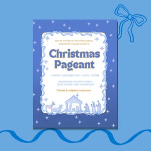 May include: A blue and white Christmas pageant invitation with a star-shaped border. The invitation features a nativity scene with a blue and white color scheme. The text reads "You're invited to the third annual Dashwood Village Church's Christmas Pageant, Sunday, December 15th 6:00-7:00PM. Dashwood Village Church 2200 Village Lane, Dashwood. Friends & neighbors welcome."