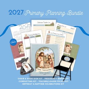 May include: A 2027 Primary Planning Bundle featuring a binder with a New Testament illustration, various printed planning sheets, a substitute teacher list, a birthday list, a lesson schedule, a class list, and a chair and door sign kit.