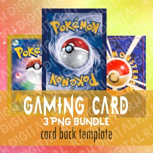 May include: A digital bundle of three Pokémon gaming card back templates featuring the iconic red and white Poké Ball design, blue borders, and the yellow Pokémon logo. The text GAMING CARD 3 PNG BUNDLE card back template is displayed.