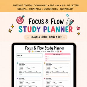 May include: A digital study planner template titled Focus & Flow Study Planner with sections for weekly goals, subject names, topics, study methods, time blocks, priority levels, and progress bars, decorated with colorful icons like a target and heart.