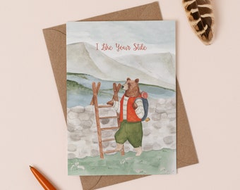 I Like Your Stile Greetings Card | Like Your Style Pun Card | Mountain Hiking Card | Hill Walking Card | Walking Bear Card