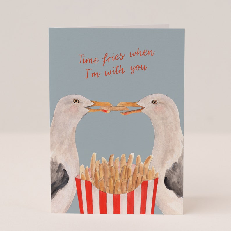 Time Fries When I'm With You Greetings Card Cute Seagull Card Seaside Valentine's Card Chips Illustration Valentine's Day Animal image 2