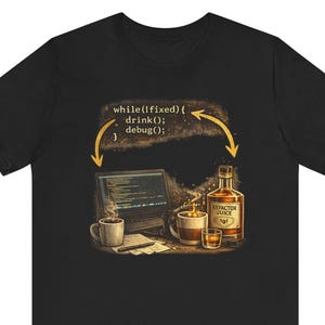 May include: Black t-shirt with a humorous design depicting a programmer's routine. The graphic includes a laptop, coffee, and a bottle of "Refactor Juice." The text reads "while(Ifixed){ drink(); debug(); }" with an arrow loop.