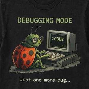Debugging programmer devoloper T-shirt
