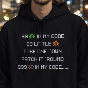 Funny Programmer Hoodie, Coding Humor Pullover, Developer Gift, Nerd Sweater, Tech Apparel, 99 Bugs in My Code
