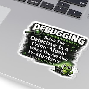 Funny Programmer Sticker, Coding Humor Laptop Sticker, Developer Gift, Nerd Sticker, Debugging Detective Sticker