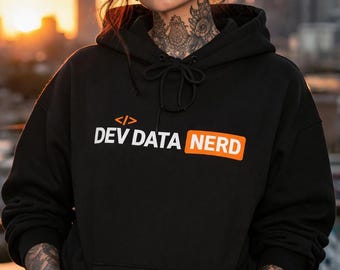 Dev Data Nerd Hoodie for Programmers, Coding Hoodie, Developer Gift, Software Engineer Sweatshirt, Tech Streetwear