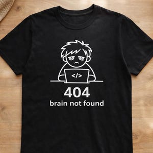 Shirt 404 Brain Not Found, grappig programmeur T-shirt, T-shirt met coderingshumor, minimalistisch meme-shirt, ontwikkelaarcadeau, T-shirt met geekhumor