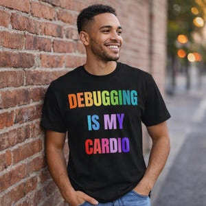 Funny Programmer T-Shirt, Coding Humor Tee, Developer Gift, Nerd Shirt, Tech Gift, Debugging Is My Cardio, Rainbow