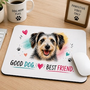 Good Dog. Best Friend. – Cute Dog Lover Mouse Pad | Funny Puppy Desk Mat | Pet Lover Office Accessories | Dog Mom Gift |Sublimation Mousepad