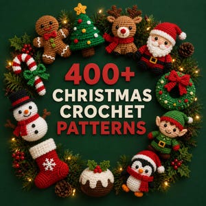 Puede incluir: Una colección de figuras navideñas de ganchillo que incluye un hombre de jengibre, árbol, reno, Santa, corona, elfo, pingüino, pudin, calcetín, muñeco de nieve y bastón de caramelo alrededor del texto 400+ CHRISTMAS CROCHET PATTERNS.