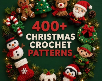 400 Christmas Crochet Patterns Bundle PDF, Holiday Amigurumi & Festive Decor, Snowman Santa Bell Ornament Patterns, English Instant Download