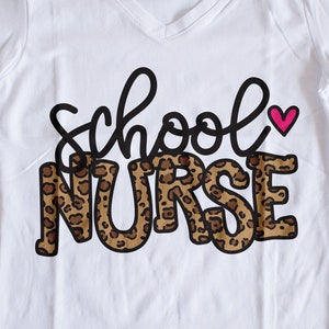 School Nurse Svg | Leopard Print Letters | Cricut cut file | DXF eps PNG | Instant Download | School Nurse shirt | Silhouette | Hand drawn