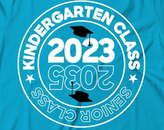 Kindergarten Class 2023 | Senior Class 2035 | Senior Class | Graduation | PNG eps DXF | Cricut Cut File | Kindergarten T Shirt | Senior svg