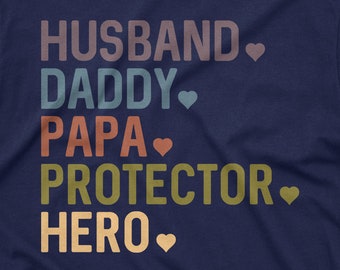 Husband Daddy Papa Protector Hero - PNG DXF SVG - Cut File Digital File T-Shirt Art Cricut Sublimation Download Cut File