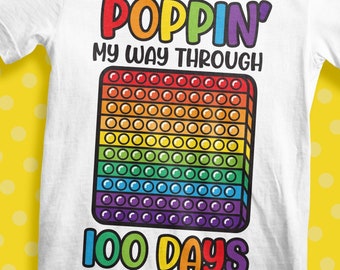 Poppin My Way Through 100 Days | 100 Days SVG | 100th Day of School | PNG DXF eps | Fidget Toy | Popper | Pop It | Rainbow | Cricut Cut File