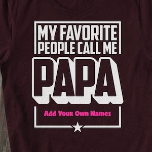 Papa kid name svg My Favorite People Call Me SVG PNG DXF Digital Cut File Father's Day svg Cricut File Grandad with Kid names image 1