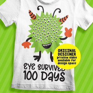 Auge überlebte 100 Tage | 100 Tage SVG | 100 Jahre Einschulung | PNG Dtf eps | Monsterdatei | Jungen t-Shirt Datei | Cricut Digital Schnittdatei