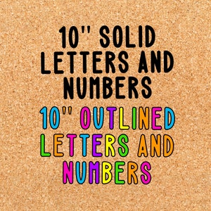 10 Inch Bulletin Board Letters and Numbers - Cut file Included - Instant Download - Teacher Templates Resources Editable PDF PNG SVG