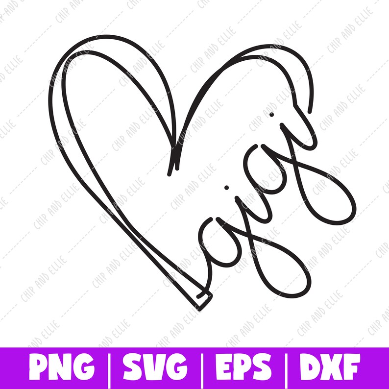 GiGi Heart Lines PNG DXF SVG Cut File Digital File T-Shirt ...