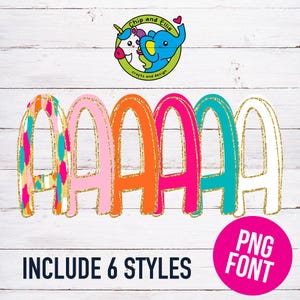 May include: Six different styles of the letter "A" in a rainbow of colors with gold glitter accents.  The letters are arranged in a row from left to right.  The text "INCLUDE 6 STYLES" is below the letters.  A pink circle with the text "PNG FONT" is in the lower right corner of the image.