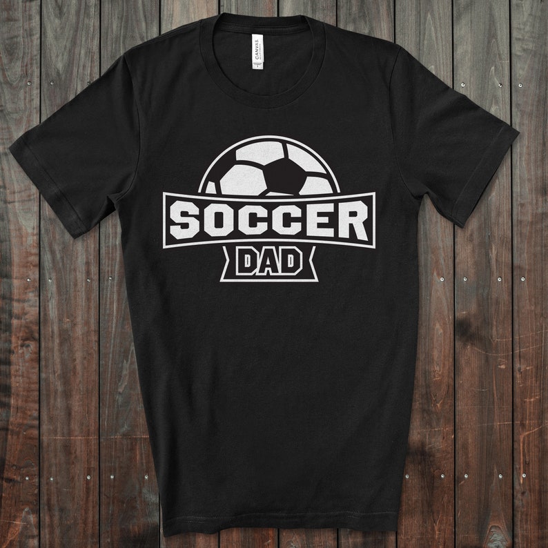 Soccer Dad SVG Soccer Shirt Cricut Cut File Sports Dad - Etsy