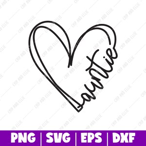 Auntie Heart Line Cut File Heart SVG Instant Download PNG DXF eps Mother's Day Cut File Sublimation png Heart svg File image 2