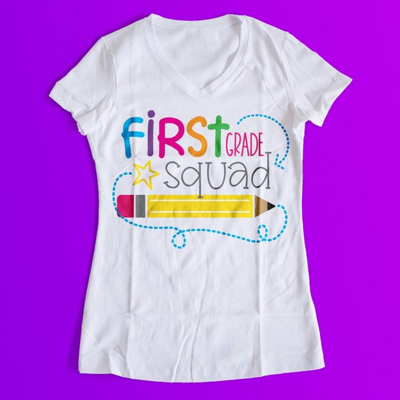 Cricut Back To School First Grade Squad Shirt + Free Cut File