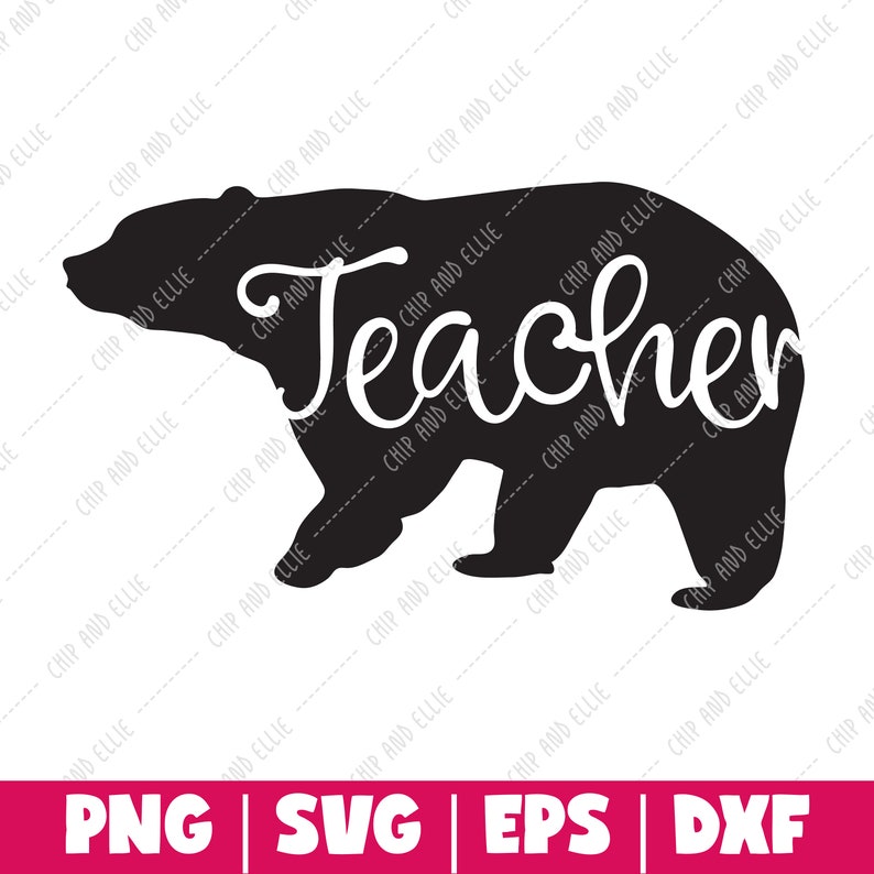 Download PNG DXF SVG Cut File Digital File T-Shirt Art Cricut Silhouette Download Cut File Teacher Bear ...