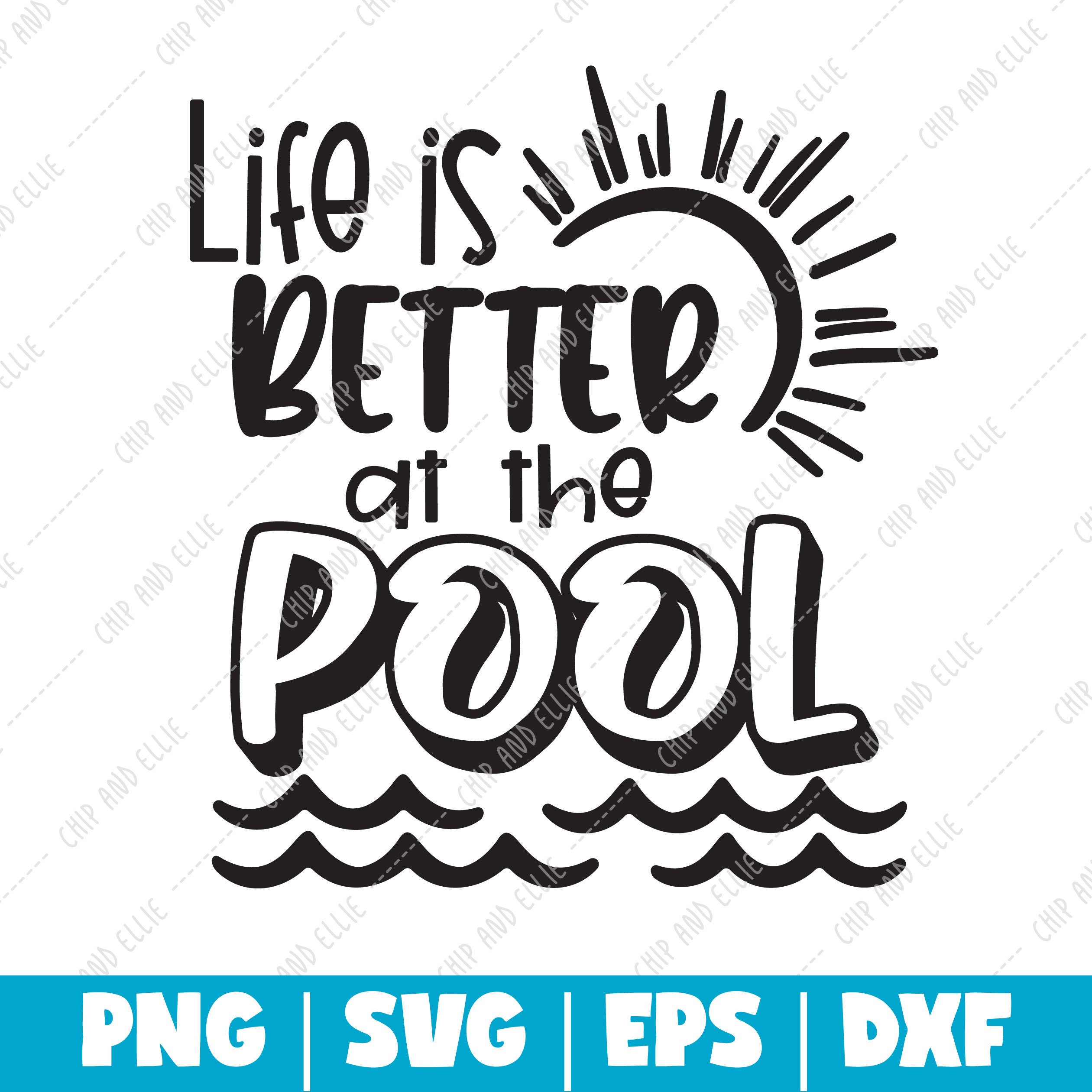 Life is Better at the Pool Pool Life Svg Cricut Cut File Etsy UK