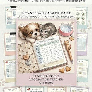 May include: Digital pet information and health planner with 8 printable pages. The planner includes a vaccination tracker, meal tracker, and vet visit log. The cover features a puppy and kitten.